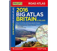 Philip's Big Road Atlas Britain and Ireland 2016: Spiral