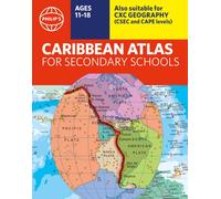 Philip's Caribbean Atlas for Secondary Schools : 8th Edition