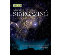 Philip's Complete Guide to Stargazing