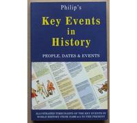 Philip's Key Events in History: People's, Dates and Events