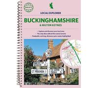 Philip's Local Explorer Street Atlas Buckinghamshire and Milton Keynes: (Philip's Street Atlas)