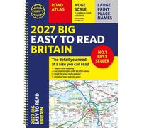 Philip's Maps 2027 Philip's Big Easy to Read Road Atlas of Britain (A3 Spiral) : Philip's Maps Multicolor