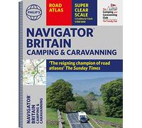 Philip's Navigator Camping and Caravanning Atlas of Britain: Spiral (Philip's Road Atlases)