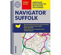 Philip's Navigator Street Atlas Suffolk: Spiral Edition (Philip's Street Atlas)