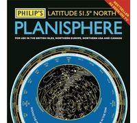 Philip's Planisphere (Latitude 51.5 North): For use in Britain and Ireland, Northern Europe, Northern USA and Canada (Philip's Stargazing)