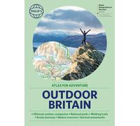 Philip's RGS Outdoor Britain: An Atlas for Adventure: A4 Paperback with handy flaps (Philip's Road Atlases)