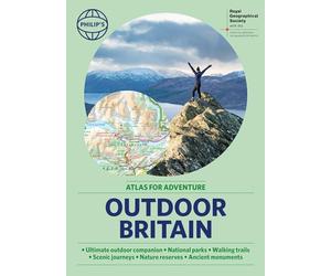 Philip's RGS Outdoor Britain: An Atlas for Adventure: A4 Paperback with handy flaps (Philip's Road Atlases)