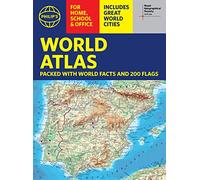 Philip's RGS World Atlas (A4): with Global Cities, Facts and Flags (Philip's World Atlas)