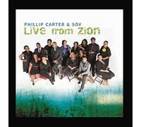 Phillip Carter - Live From Zion