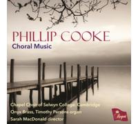 Phillip Cooke: Choral Music