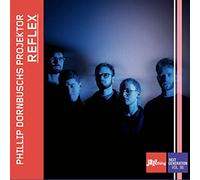 Phillip Dornbuschs Projektor - Reflex - Jazz Thing Next Generation Vol. 86