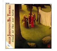 Phillip Johnston's Big Trouble - Flood At The Ant Farm