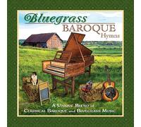 Phillip Keveren - Bluegrass Baroque - Hymns