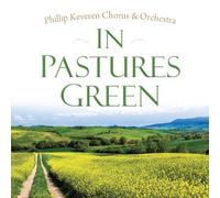Phillip Keveren - In Pastures Green