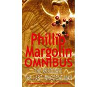 Phillip Margolin Omnibus: "The Associate", "The Last Innocent Man"