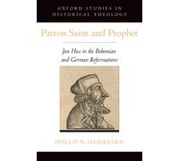 Phillip N. Haberkern Patron Saint and Prophet (Hardback)
