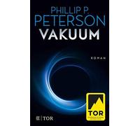 Phillip P. Peterson Vakuum: Roman (Paperback)