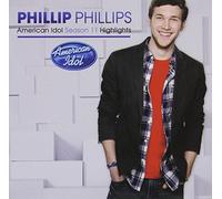 Phillip Phillips - Phillip Phillips: Season 11 American Idol Hlts