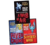 Phillip Reeve Mortal Engines 3 Books Collection Pack Set RRP: £20.97 (A Web of Air, Scrivener's Moon, Fever Crumb)