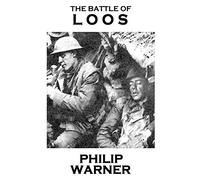 Phillip Warner - The Battle Of Loos