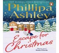 Phillipa Ashley Escape for Christmas Paperback Book Phillipa Ashley Multicolor