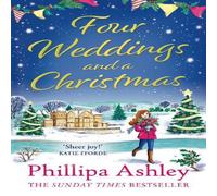 Phillipa Ashley Four Weddings & a Christmas Paperback Book Phillipa Ashley Multicolor