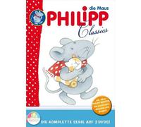 Phillipp die Maus Classics (Die komplette Serie)