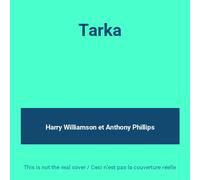 PHILLIPS, Anthony & WILLIAMSON, Harry - Tarka