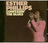 Phillips Esther - Confessin the Blues