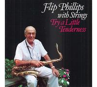 Phillips, Flip - Try A Little Tenderness