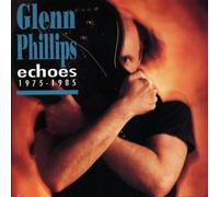 Phillips, Glenn - Echoes