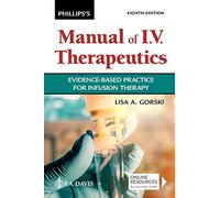 Phillips' Man of I.V. Therapeutics: Evidence-Based Practice for Infusion Therapy