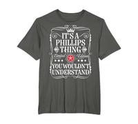 Phillips Name Its A Phillips Thing You Wouldn't Understand T-Shirt