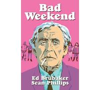 Phillips, Sean - Bad Weekend (Criminal)