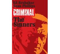 Sean Phillips – Criminal Volume 5: The Sinners – Trade Paperback (Image Comics)