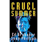Phillips, Sean - Cruel Summer (Criminal)