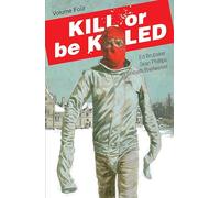 Phillips, Sean - Kill or Be Killed Volume 4 (KILL OR BE KILLED TP)
