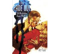 Phillips, Sean - The Fade Out Volume 2 (FADE OUT TP)