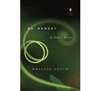 Phillis Levin Mr. Memory & Other Poems (Paperback)