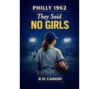 PHILLY 1962: They said NO GIRLS: 1