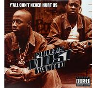 Philly's Most Wanted - Y'all Can Never Hurt [12" VINYL]