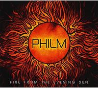 Philm - Fire From The Evening Sun [VINYL]