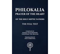 Philokalia Prayer of the Heart