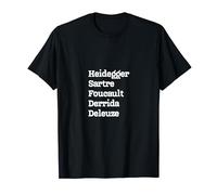 Philosophers: Heidegger Sartre Foucault Derrida Deleuze T-Shirt