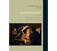Philosophic Classics, Volume III: Modern Philosophy