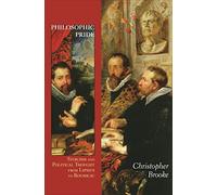 Philosophic Pride: Stoicism and Political Thought from Lipsius to Rousseau