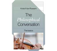 Philosophical Conversation, The : The Basics