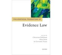 Philosophical Foundations of Evidence Law (Philosophical Foundations of Law)