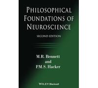 Philosophical Foundations of Neuroscience