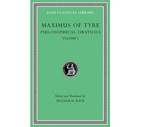 Philosophical Orations, Volume I: Orations 1-21 (Loeb Classical Library)